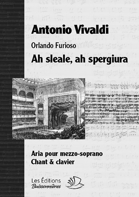 Vivaldi : Ah sleale / Io ti ghetto (Orlando furiosoe), chant et clavier